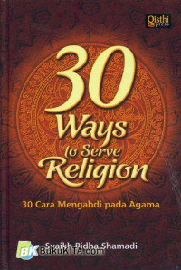 Image of 30 Ways To Serve Religion : 30 cara mengabdi pada agama