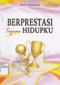 Image of Berprestasi  Tujuan Hidupku