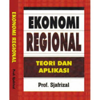 Image of Ekonomi Regional teori dan aplikasi