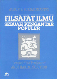 Image of Filsafat Ilmu Sebuah Pengantar Populer