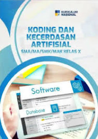 Image of Koding dan kecerdasan artifisial SMA/MA/SMK/MAK Kelas X