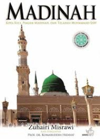 Image of Madinah Kota suci, Piagam madinah, dan Teladan Muhammad SAW