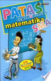 Image of Patas - cepat dan Tuntas Matematika SMA