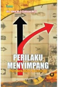 Image of Perilaku Menyimpang pendekatan sosiologi